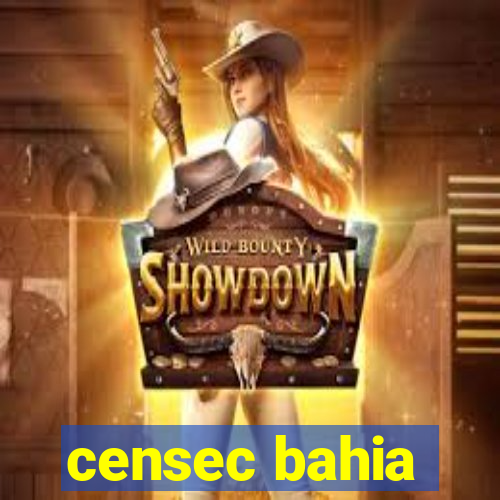 censec bahia